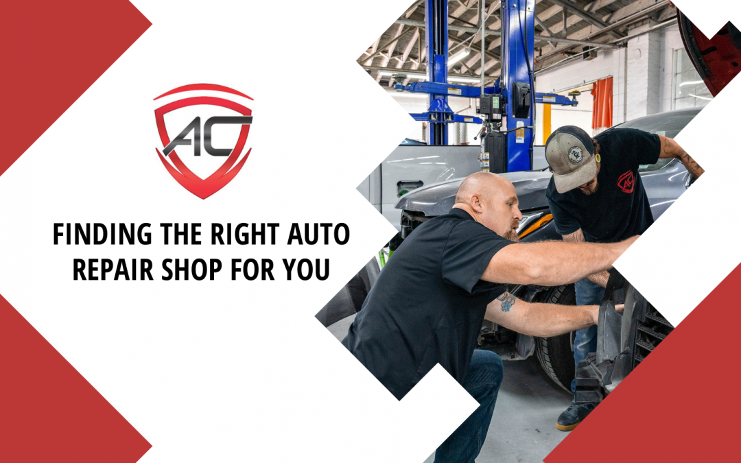 How To Find the Right Auto Repair Shop For You